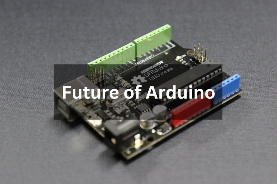 Future trends of Arduino